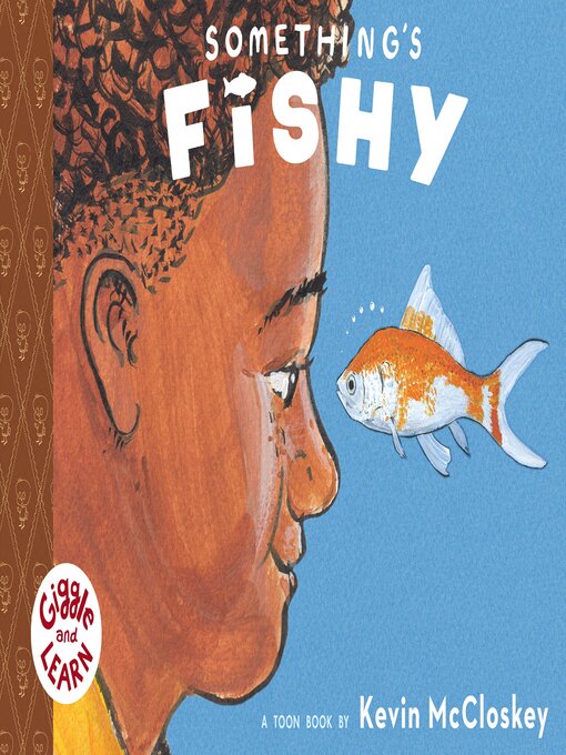 Title details for Something's Fishy by Kevin McCloskey - Available